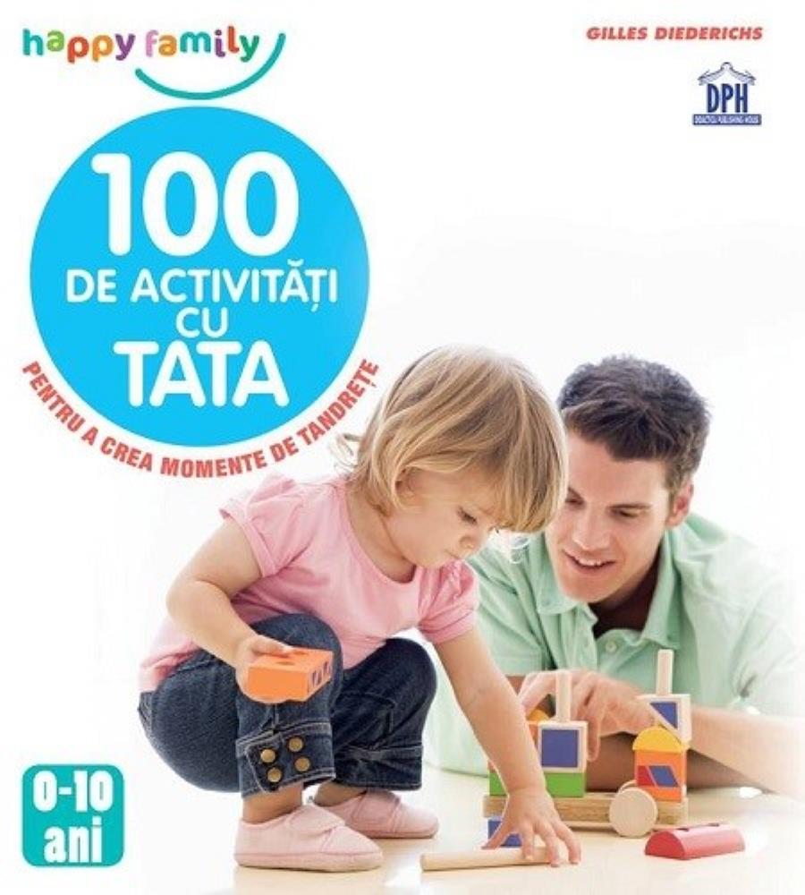 Carte 100 de activități cu Tata editura DPH