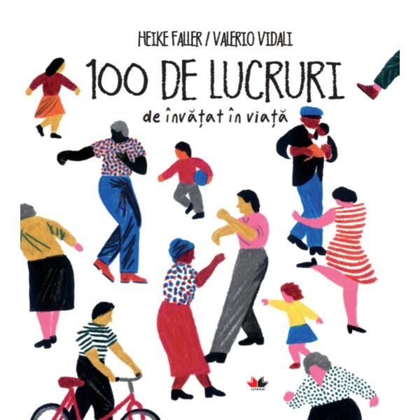 Carte 100 de lucruri de invatat in viata - Heike Faller