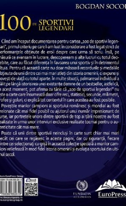 Carte 100 de sportivi legendari autor Bogdan Socol editura EuroPress Group