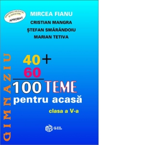 Carte 100 teme pentru acasa. Clasa a V-a