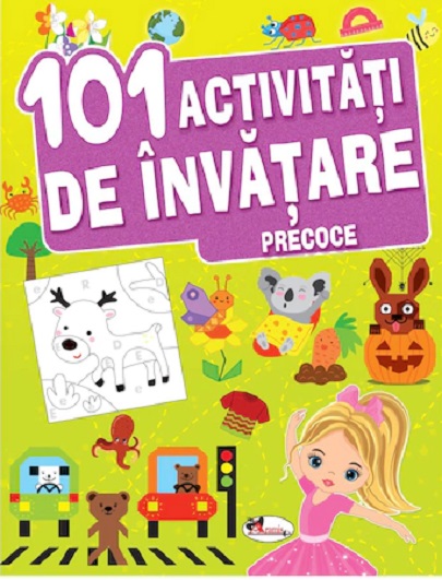 Carte 101 Activitati de invatare precoce   editura Aramis