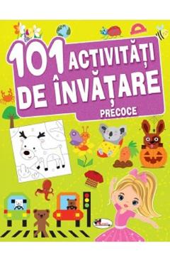 Carte 101 activitati de invatare precoce editura Autor Anonim