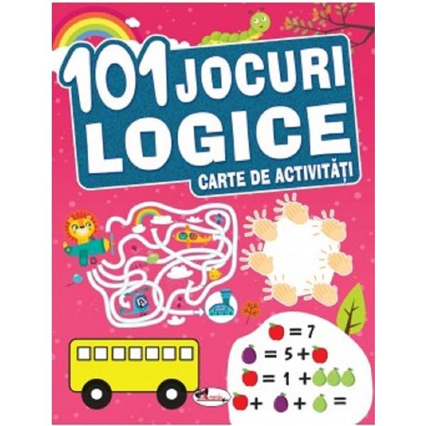 Carte 101 jocuri logice. Carte de activitati