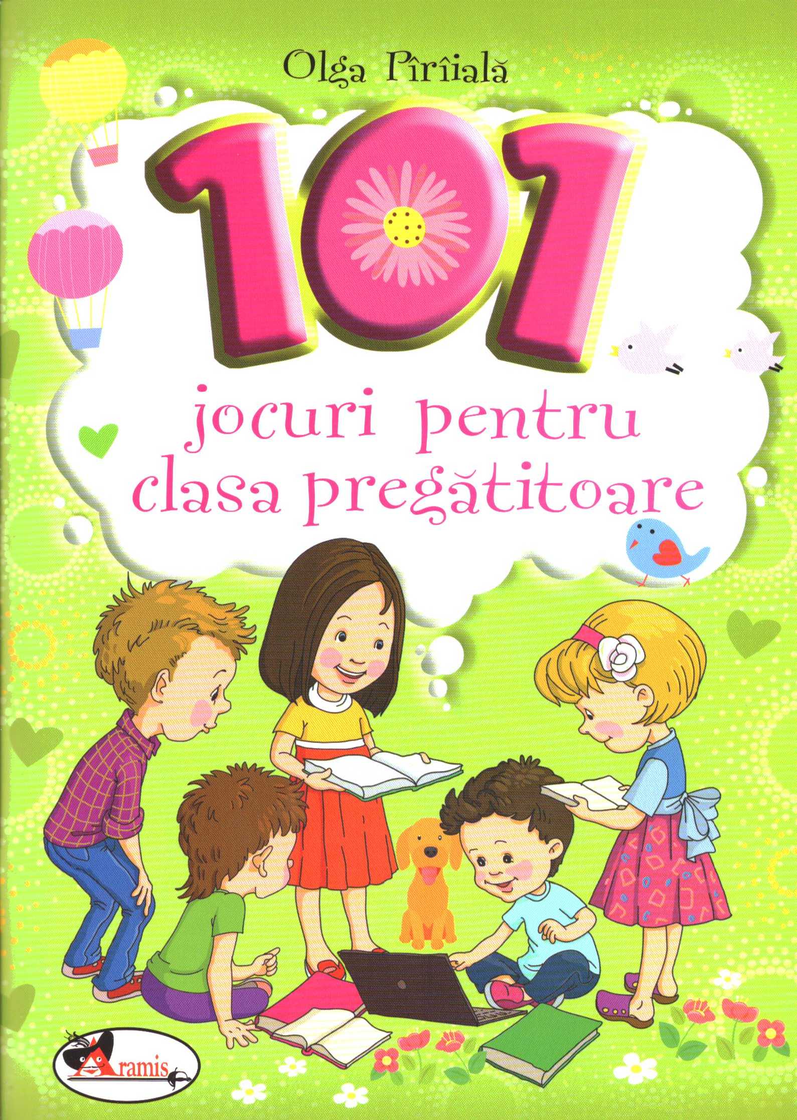 Carte 101 jocuri pentru clasa pregatitoare autor Olga Piriiala editura Aramis