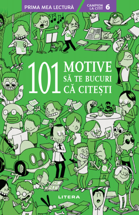 Carte 101 motive sa te bucuri ca citesti autor Beatrice Masini editura Litera