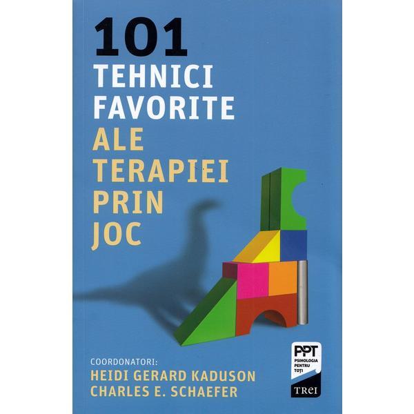Carte 101 tehnici favorite ale terapiei prin joc - Heidi Gerard Kaduson