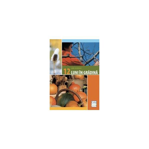 Carte 12 luni in gradina - Karl Ploberger