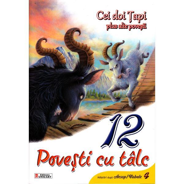 Carte 12 povesti cu talc - Cei doi tapi plus alte povesti