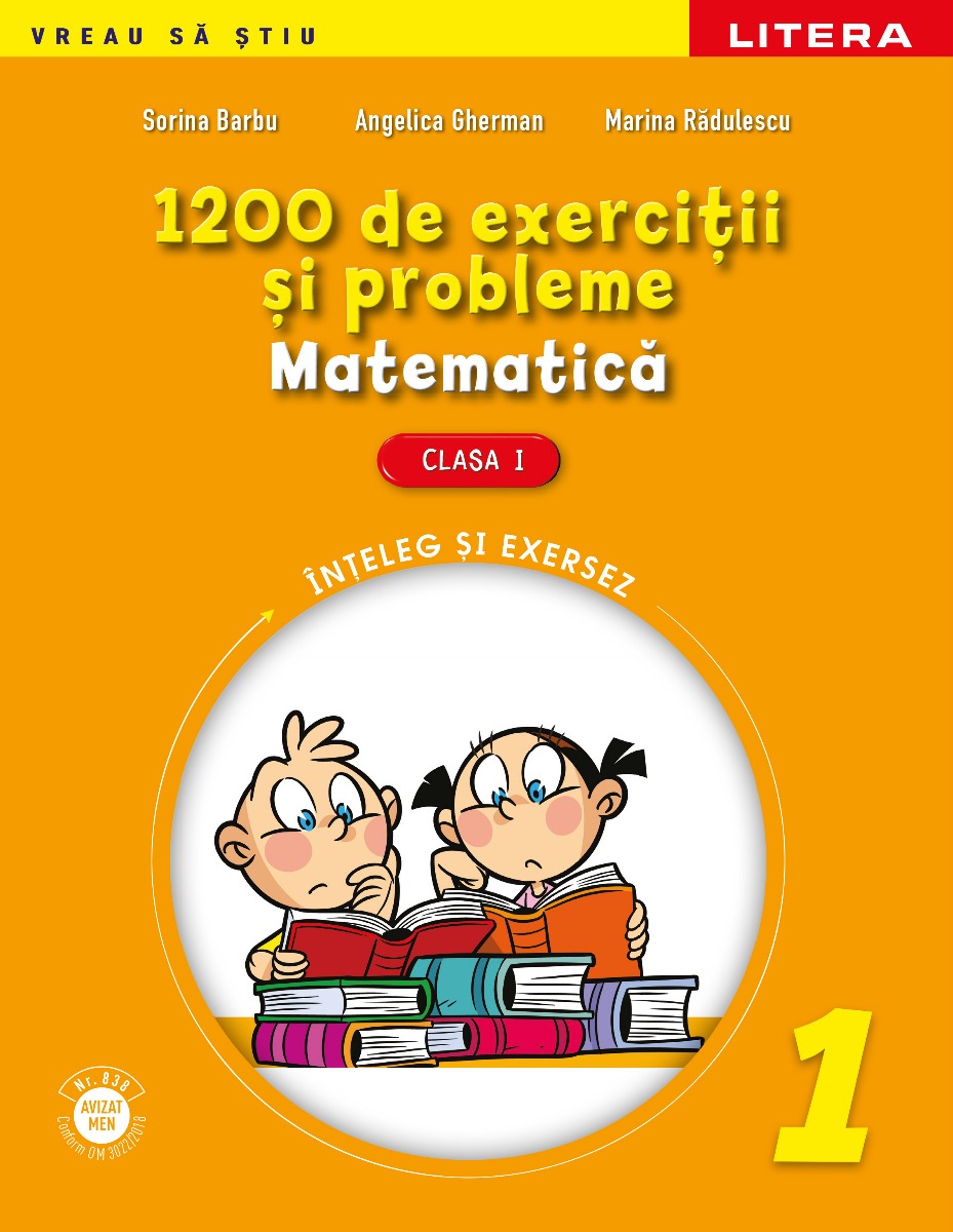 Carte 1200 de exercitii si probleme de matematica. Clasa I editura Litera