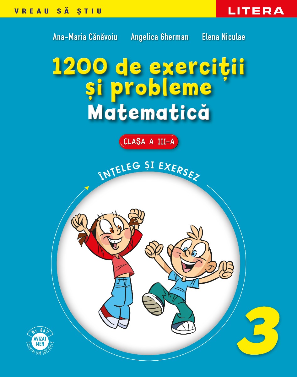 Carte 1200 de exerciţii şi probleme. Matematică. Clasa a III-a editura Litera