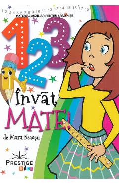 Carte 123 invat mate - Mara Neacsu editura Mara Neacsu