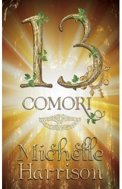 Carte 13 Comori - Michell Harrison editura Michell Harrison