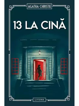 Carte 13 la cina/Agatha Christie editura Litera