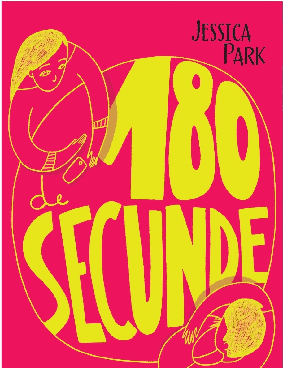 Carte 180 de secunde autor Jessica Park editura Booklet