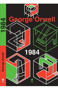 Carte 1984 - George Orwell editura George Orwell