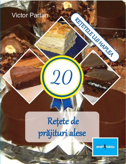 Carte 20 Retete de prajituri alese editura Lizuka Educativ