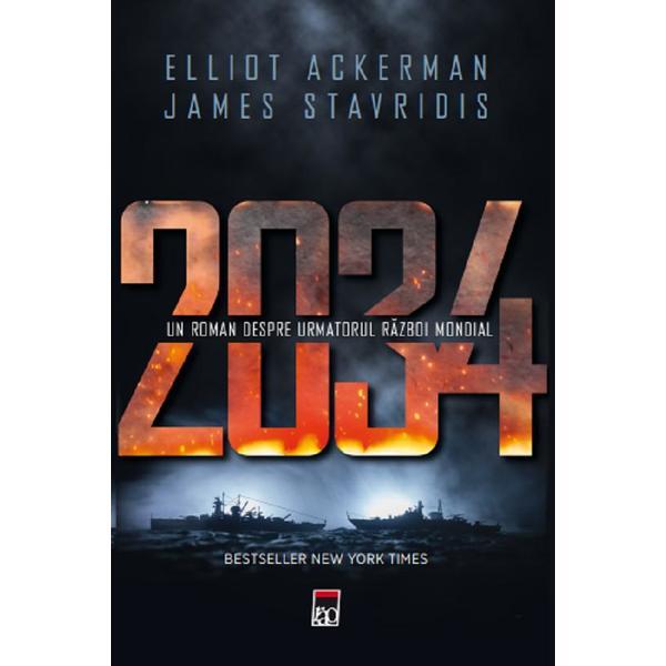 Carte 2034 - Elliot Ackerman