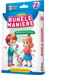 Carte 27 de cartonase educative. Bunele maniere