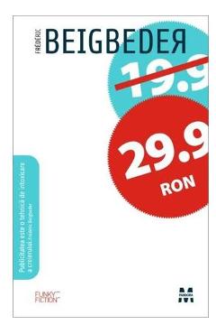 Carte 29.9 RON - Frederic Beigbeder editura Frederic Beigbeder
