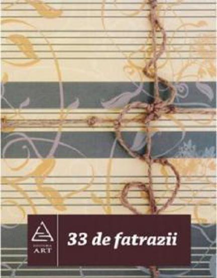 Carte 33 de fatrazii editura Grupul Art