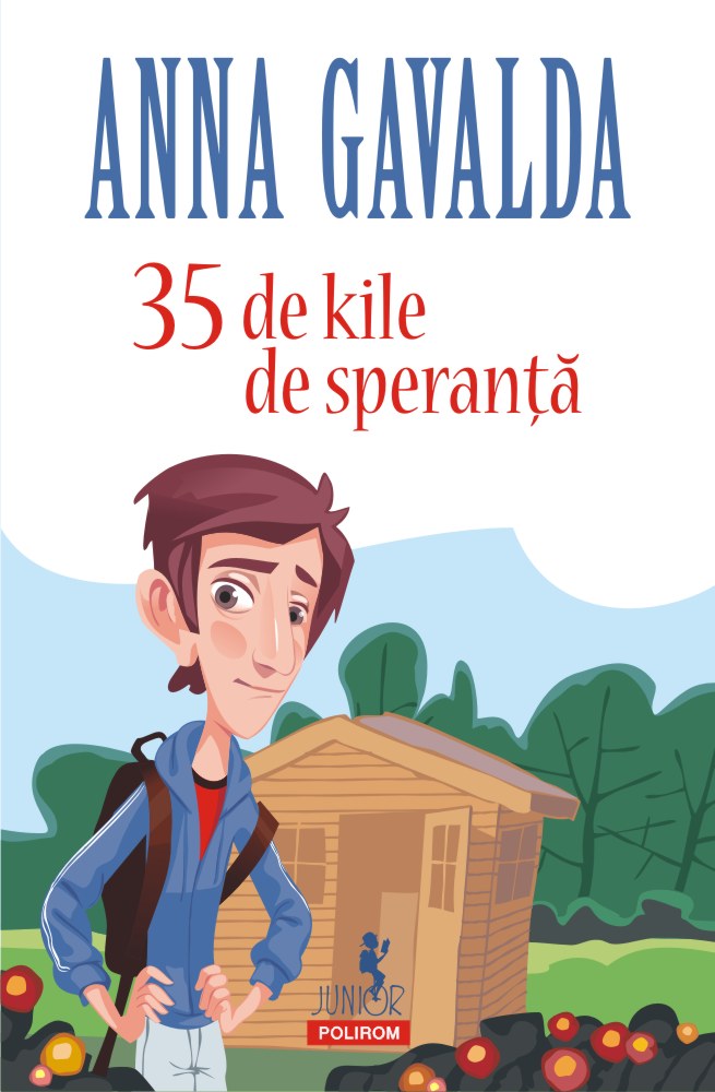 Carte 35 de kile de speranta autor Anna Gavalda editura Polirom