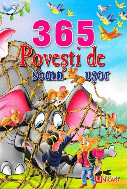 Carte 365 Povesti de somn usor   editura Unicart