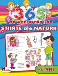 Carte 365 de activitati de stiinte ale naturii (+6 ani)   editura Aramis