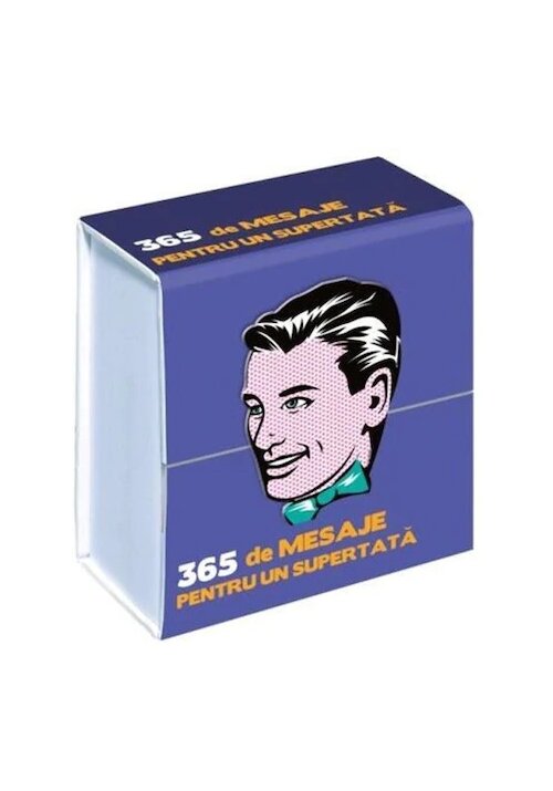 Carte 365 de mesaje pentru un supertata editura Didactica Publishing House