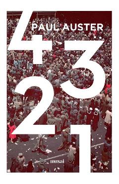 Carte 4 3 2 1 - Paul Auster editura Paul Auster