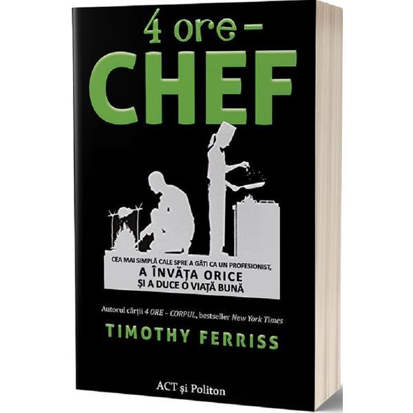 Carte 4 ore - Chef - Timothy Ferriss