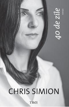 Carte 40 de zile - Chris Simion editura Chris Simion