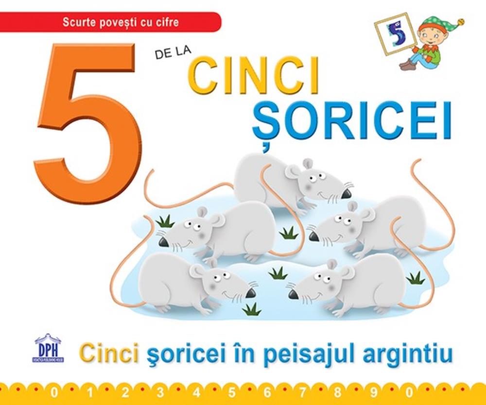 Carte 5 de la Cinci soricei - Cartonata editura DPH
