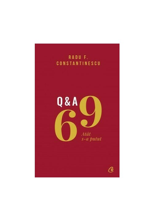 Carte 69 Q&A editura Curtea Veche