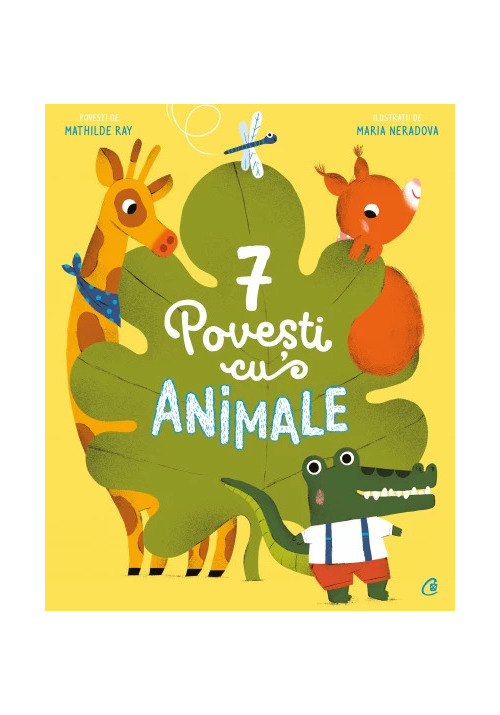 Carte 7 Povesti cu animale editura Curtea Veche