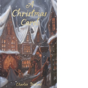 Carte A Christmas Carol Autor Charles Dickens
