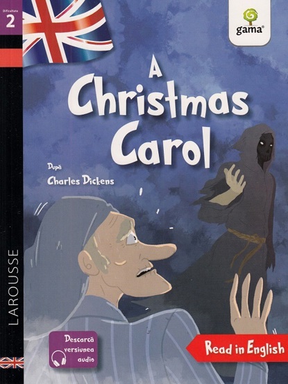 Carte A Christmas Carol editura Gama