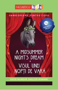 Carte A Midsummer Night's Dream. Visul unei nopti de vara + CD - William Shakespeare editura William Shakespeare