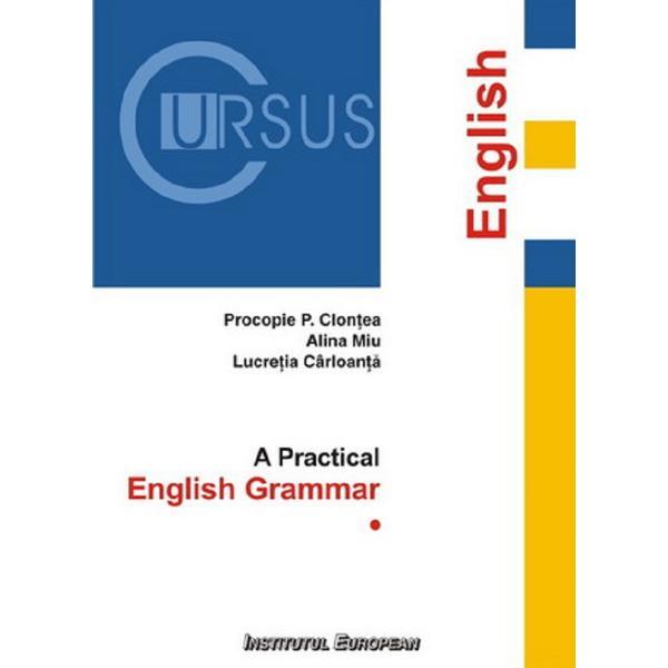 Carte A Practical English Grammar - Procopie P. Clontea