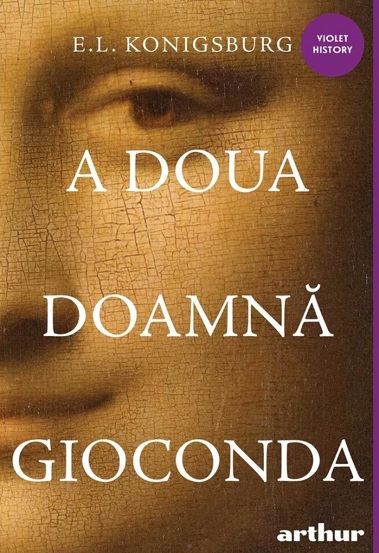 Carte A doua doamna Gioconda editura Grupul Art