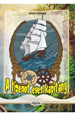 Carte A tizenot eves kapitany - Jules Verne editura Jules Verne