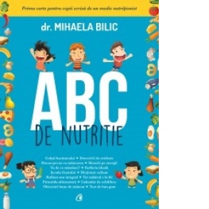 Carte ABC de nutritie Autor Mihaela Bilic