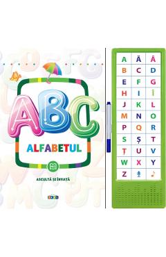 Carte ABC. Alfabetul. Asculta si invata editura -