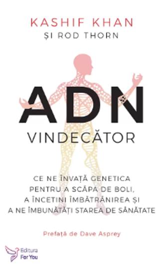 Carte ADN vindecator editura ForYou
