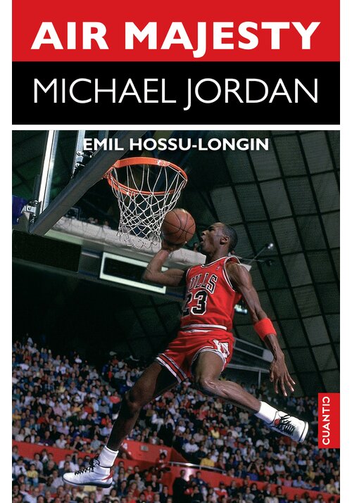 Carte AIR MAJESTY - Michael Jordan editura Cuantic