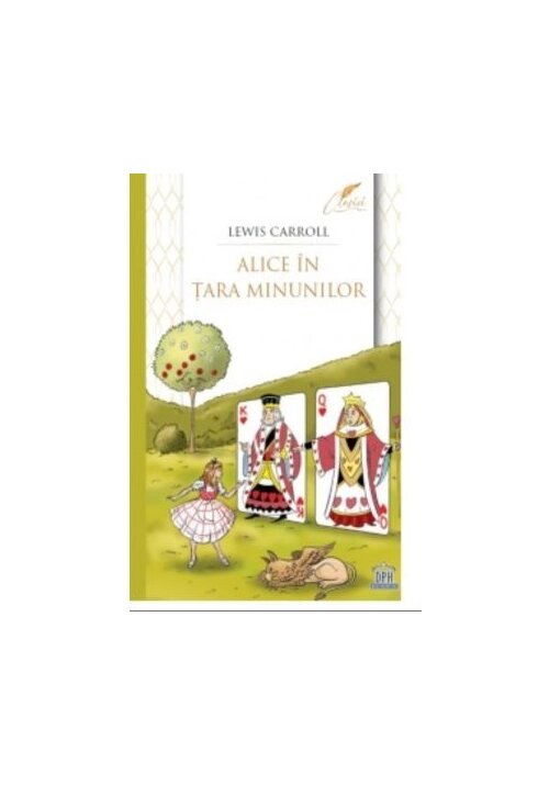 Carte ALICE IN TARA MINUNILOR - editie completa editura Didactica Publishing House