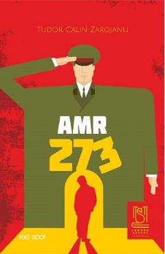 Carte AMR 273 - Tudor Calin Zarojanu editura Tudor Calin Zarojanu