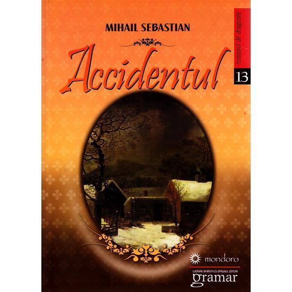 Carte Accidentul - Mihail Sebastian