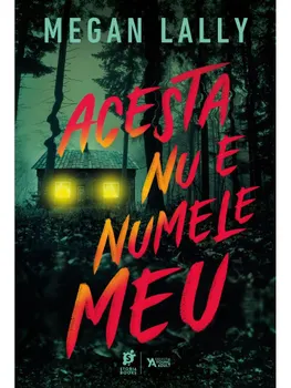 Carte Acesta nu e numele meu/Megan Lally editura Storia Books