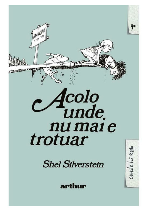 Carte Acolo unde nu mai e trotuar editura Arthur