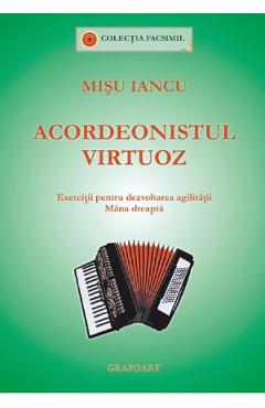 Carte Acordeonistul virtuoz - Misu Iancu editura Misu Iancu